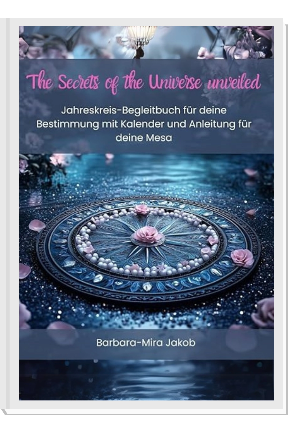 Buchcover: The Secrets Of The Universe Unveiled